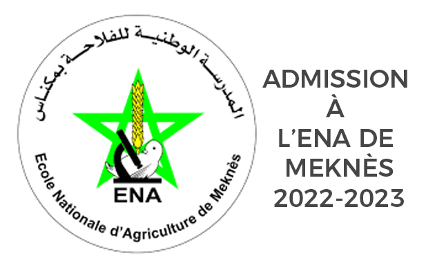 Admission à l’Ecole Nationale d’Agriculture de Meknès